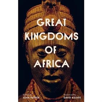 Great Kingdoms of Africa