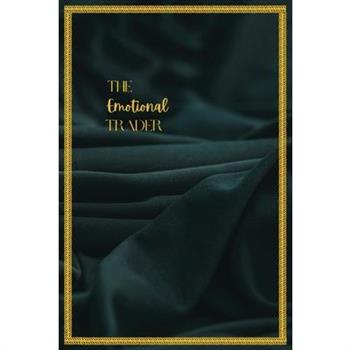 The Emotional Trader