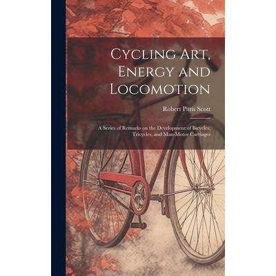 Cycling art, Energy and Locomotion