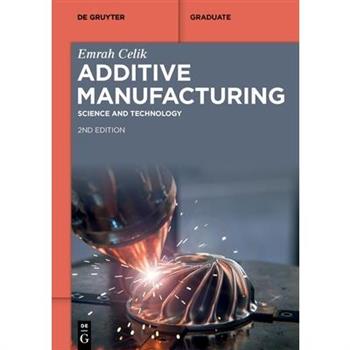 Additive Manufacturing