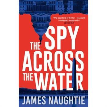 The Spy Across the Water