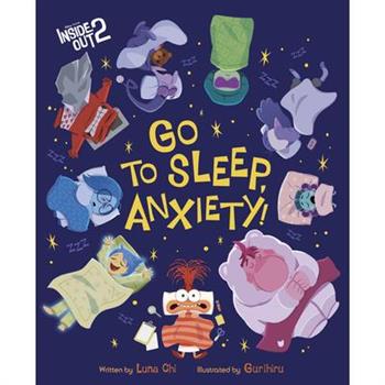 Disney/Pixar Inside Out 2: Go to Sleep- Anxiety!