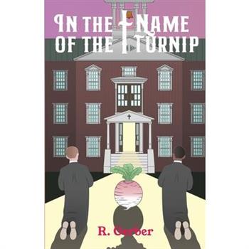 In the Name of the Turnip