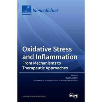 Oxidative Stress and Inflammation