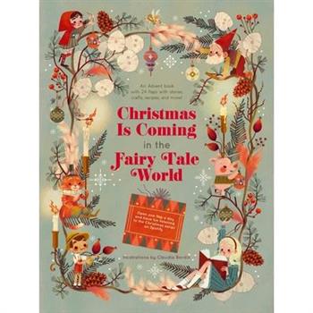 Christmas Is Coming in the Fairy Tale World