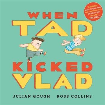 When Tad Kicked Vlad