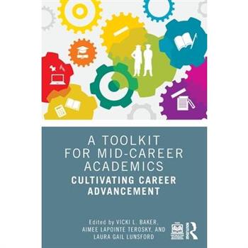 A Toolkit for Mid-Career Academics
