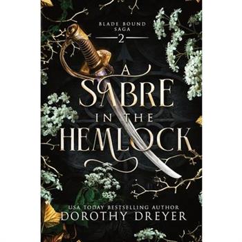 A Sabre in the Hemlock