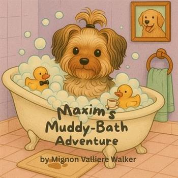 Maxim's Muddy-Bath Adventure
