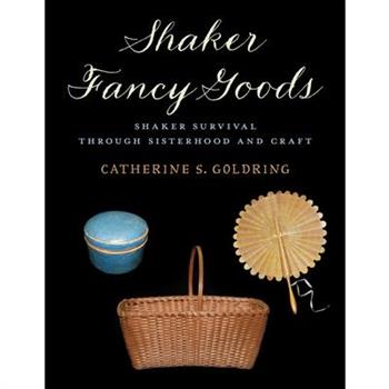 Shaker Fancy Goods
