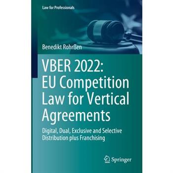 Vber 2022: Eu Competition Law for Vertical Agreements