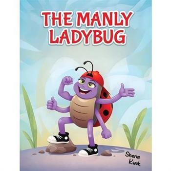 The Manly Ladybug