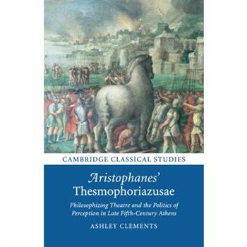 Aristophanes’ Thesmophoriazusae