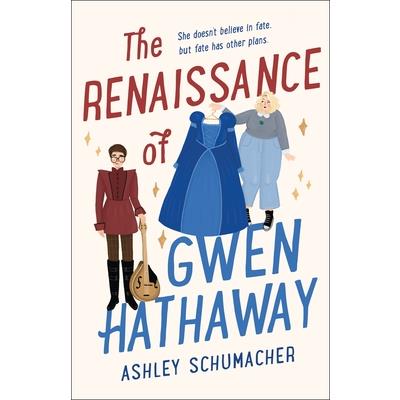 The Renaissance of Gwen Hathaway