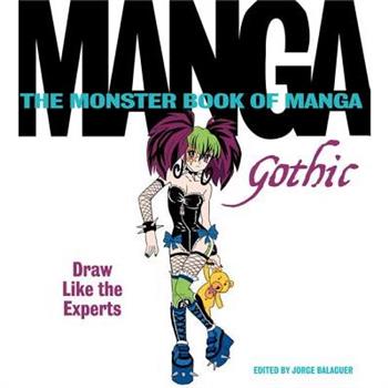 Monster Book of Manga Gothic