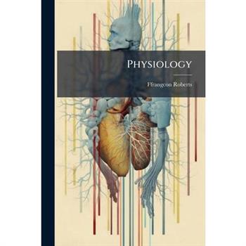 Physiology