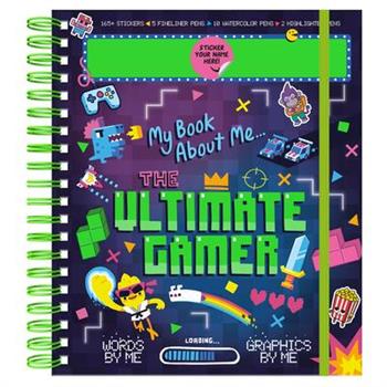 Personalized Arts & Crafts: My Book about Me...the Ultimate Gamer