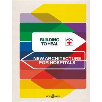 Building to Heal