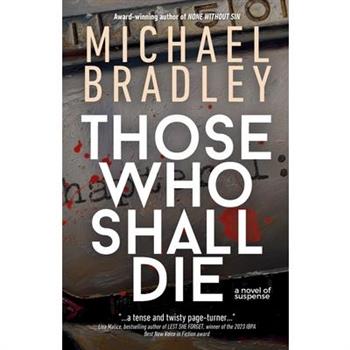 Those Who Shall Die