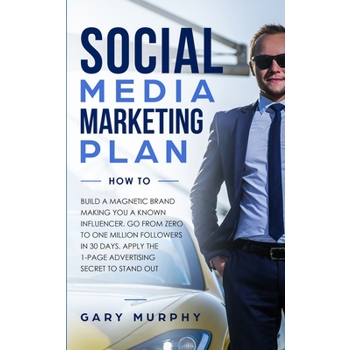 Social Media Marketing Plan How To