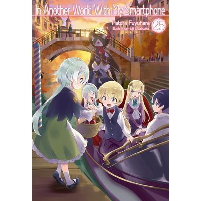 In Another World with My Smartphone: Volume 25
