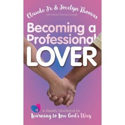 Becoming a Professional Lover