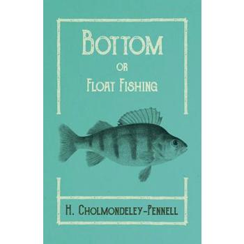 Bottom or Float-Fishing