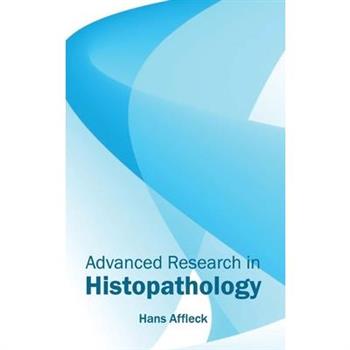 Advanced Research in Histopathology