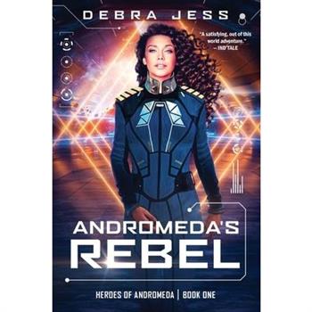Andromeda’s Rebel