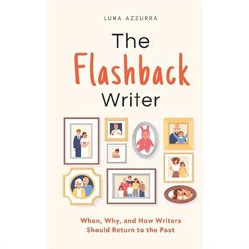 The Flashback Writer