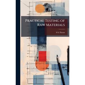 Practical Testing of Raw Materials