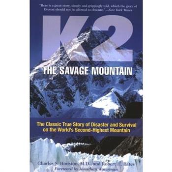 K2, the Savage Mountain