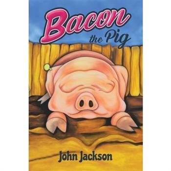 Bacon the Pig