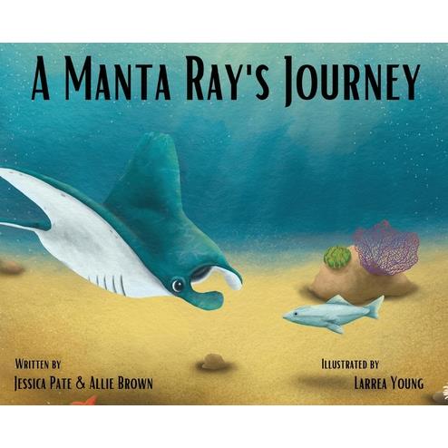 A Manta Ray's Journey