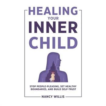 Healing Your Inner Child