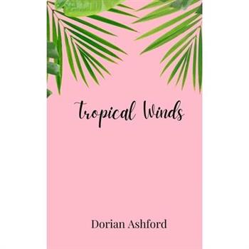 Tropical Winds