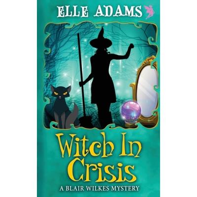 Witch in a Crisis
