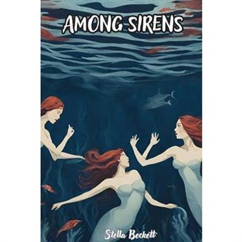 Among Sirens