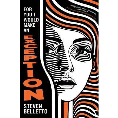 For You I Would Make an Exception