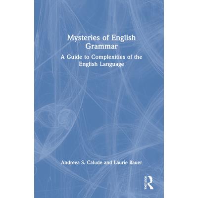 Mysteries of English Grammar