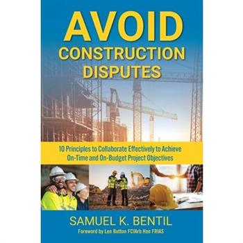 Avoid Construction Disputes