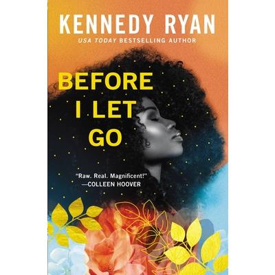 Before I Let Go