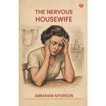 The Nervous Housewife