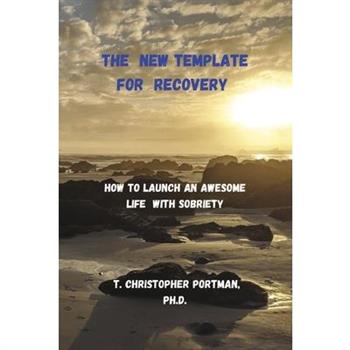 The New Template for Recovery