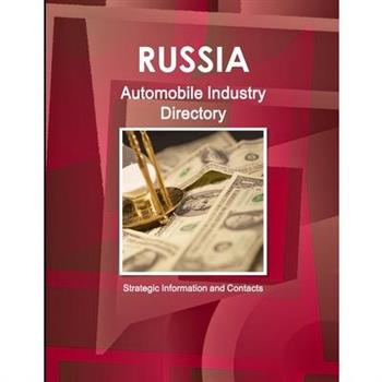 Russia Automobile Industry Directory - Strategic Information and Contacts