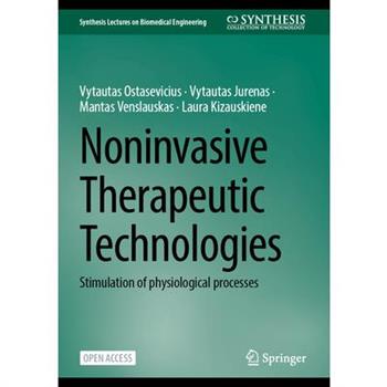Noninvasive Therapeutic Technologies