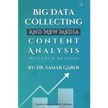 Big Data Collecting and New Media Content Analysis