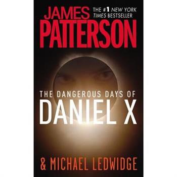 The Dangerous Days of Daniel X