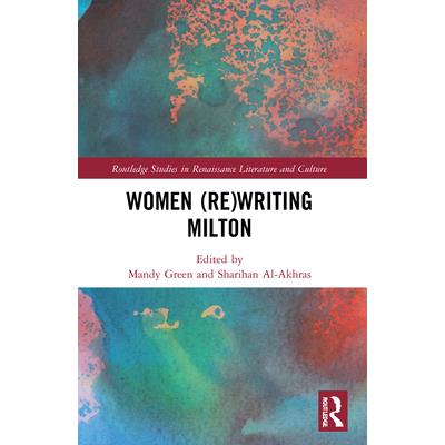 Women (Re)Writing Milton