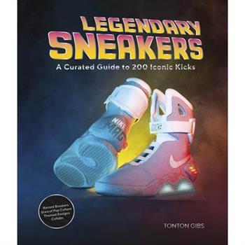 Legendary Sneakers